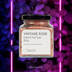 Nature Craft Vintage Rose Hand & Foot Soak – 150g