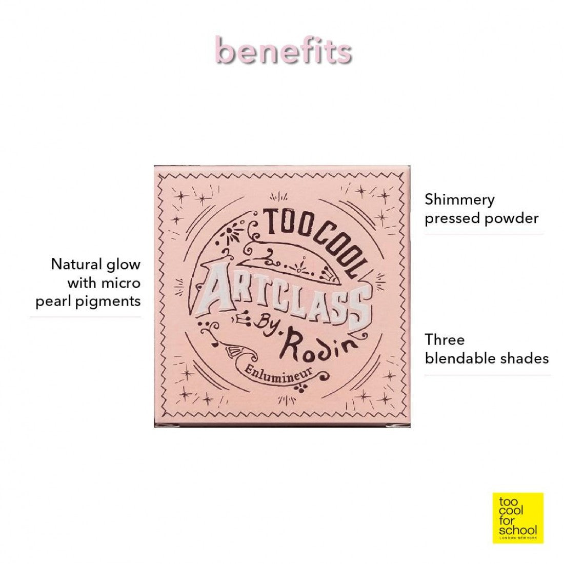 Too Cool For School - Artclass By Rodin Highlighter 01 Glam10.6g - Makeup Stash Pakistan